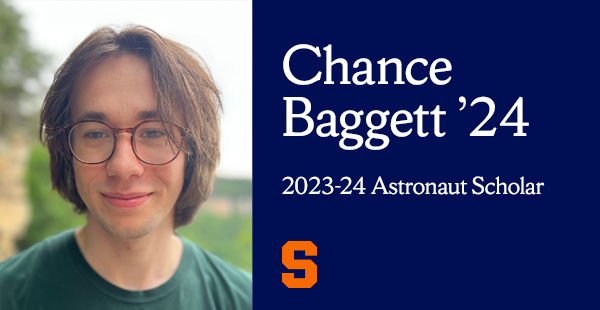 Man smiling in headshot wearing a green shirt and glasses, with chin length brown hair. The text to his right is white on a blue background and reads Chance Baggett 24 Astronaut Scholar
